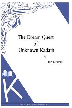 portada The Dream Quest Of Unknown Kadath (en Inglés)