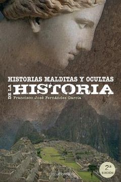 portada Historias malditas y ocultas de la Historia (in Spanish)
