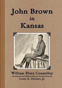 portada John Brown in Kansas (en Inglés)