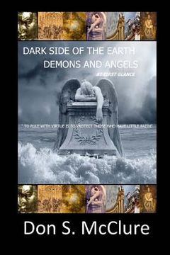 portada Dark Side of the Earth Demons And Angels At First Glance (en Inglés)