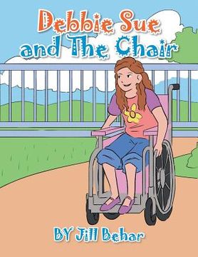 portada Debbie Sue and the Chair (en Inglés)