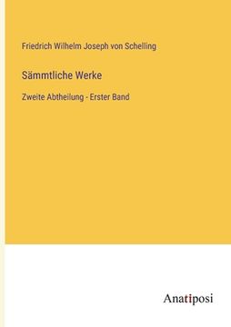 portada Sämmtliche Werke: Zweite Abtheilung - Erster Band (in German)