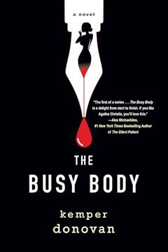 portada The Busy Body: A Witty Literary Mystery With a Stunning Twist (en Inglés)