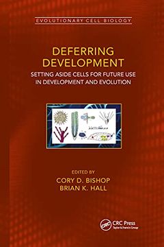 portada Deferring Development (Evolutionary Cell Biology) (in English)