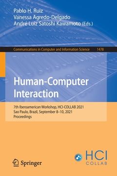 portada Human-Computer Interaction: 7th Iberoamerican Workshop, Hci-Collab 2021, Sao Paulo, Brazil, September 8-10, 2021, Proceedings