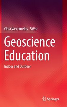 portada Geoscience Education: Indoor and Outdoor (in English)