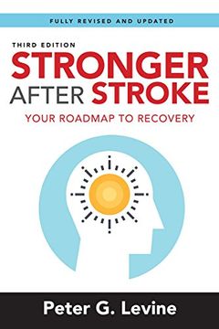 portada Stronger After Stroke, Third Edition: Your Roadmap to Recovery: Volume 3 (in English)