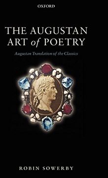 portada The Augustan art of Poetry: Augustan Translation of the Classics (in English)