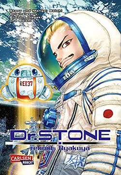 portada Dr. Stone Reboot: Byakuya: Die Spannende Geschichte der Letzten Astronauten der Menschheit (en Alemán)