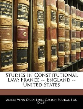 portada studies in constitutional law: france -- england -- united states (in English)
