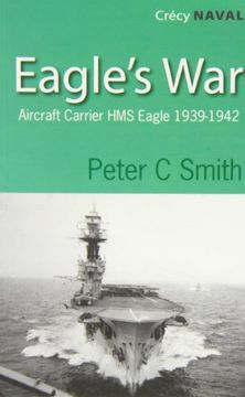 portada Eagles War: The War Diary of an Aircraft Carrier