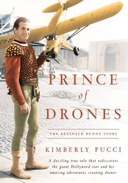 portada Prince of Drones: The Reginald Denny Story