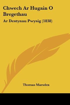 portada Chwech ar Hugain o Bregethau: Ar Destynau Pwysig (1838) (in Spanish)