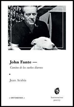 portada John Fante: Camino de los Sueños Diurnos (in Spanish)