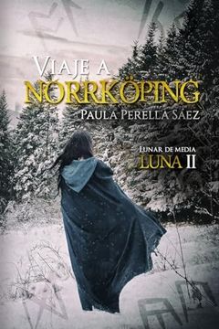 portada Viaje a Norrköping: Lunar de Media Luna ii