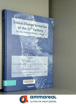 portada Global Change Scenarios of the 21St Century: Results From the Image 2. 1 Model