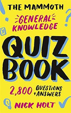 portada The Mammoth General Knowledge Quiz Book: 2,800 Questions and Answers (en Inglés)