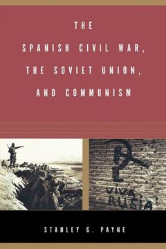 portada The Spanish Civil War, the Soviet Union, and Communism 