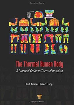 portada The Thermal Human Body: A Practical Guide to Thermal Imaging (en Inglés)