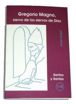 portada Gregorio, Siervo de los Siervos de Dios (in Spanish)