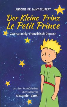 portada Der Kleine Prinz / le Petit Prince. Zweisprachig: Französisch-Deutsch