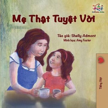 portada My Mom is Awesome: Vietnamese edition (en Vietnamita)