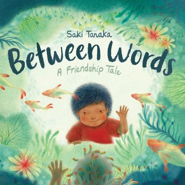 portada Between Words: A Friendship Tale (en Inglés)