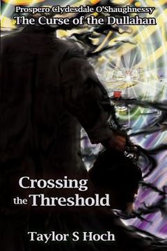 portada Crossing the Threshold: Curse of the Dullahan, Vol 3