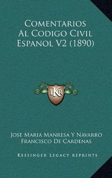 portada Comentarios al Codigo Civil Espanol v2 (1890)