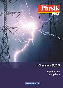 portada Physik Plus - Gymnasium - Ausgabe a: 9. /10. Schuljahr - Schülerbuch (en Alemán)