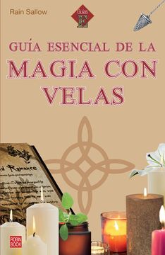 portada Guia Esencial de la Magia con Velas (in Spanish)