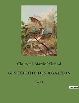 portada Geschichte Des Agathon: Tiel 1 