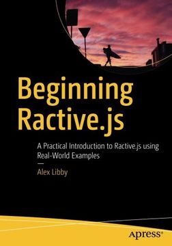 portada Beginning Ractive.js: A Practical Introduction to Ractive.js using Real-World Examples