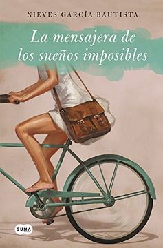portada La Mensajera de Sueños Imposibles (Femenino Singular) (in Spanish)