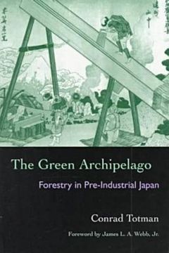 portada The Green Archipelago: Forestry in Pre-Industrial Japan (Ecology & History) (en Inglés)