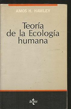 portada Teoria De La Ecologia Humana Tecnos