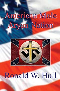 portada American Mole: Aryan Nation (en Inglés)