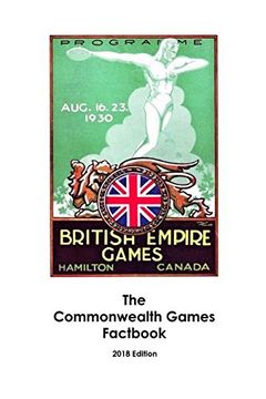 portada The Commonwealth Games Factbook (en Inglés)