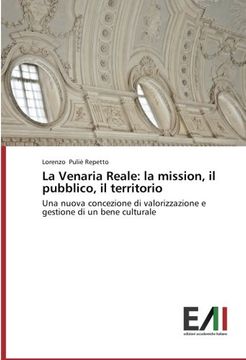 portada La Venaria Reale: la mission, il pubblico, il territorio