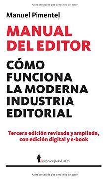 portada Manual del Editor: Como Funciona la Moderna Industria (3ª ed. Con ed. Digital y E-Book) (in Spanish)