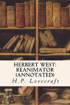 portada Herbert West: Reanimator (annotated)