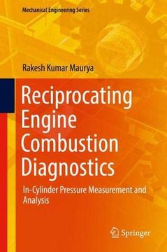 portada Reciprocating Engine Combustion Diagnostics: In-Cylinder Pressure Measurement and Analysis (Mechanical Engineering Series) (en Inglés)