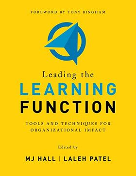 portada Leading the Learning Function: Tools and Techniques for Organizational Impact (en Inglés)