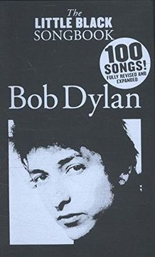 portada Bob Dylan - The Little Black Songbook: Revised & Expanded Edition (en Inglés)
