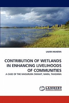 portada contribution of wetlands in enhancing livelihoods of communities (en Inglés)