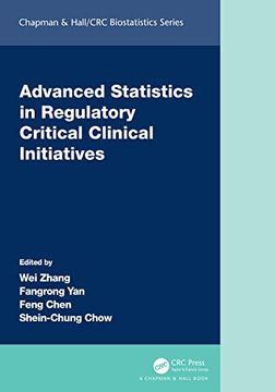 portada Advanced Statistics in Regulatory Critical Clinical Initiatives (Chapman & Hall (en Inglés)