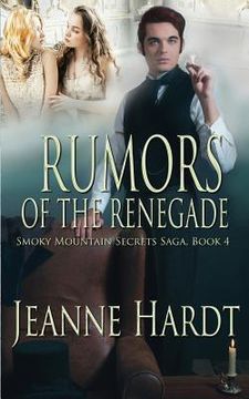 portada Rumors of the Renegade (en Inglés)