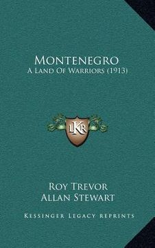 portada montenegro: a land of warriors (1913) (in English)