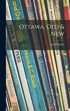 portada Ottawa, Old & New (in English)