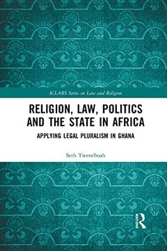 portada Religion, Law, Politics and the State in Africa (Iclars Series on law and Religion) 